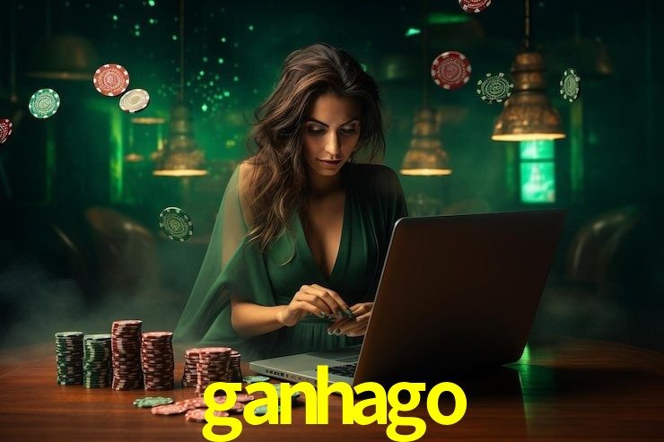 ganhago
