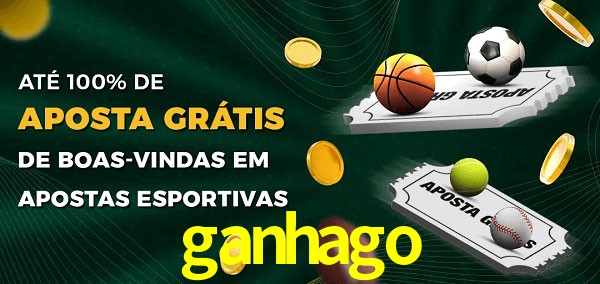 ganhago Ate 100% de Aposta Gratis